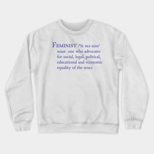 Feminist Definition Crewneck Sweatshirt